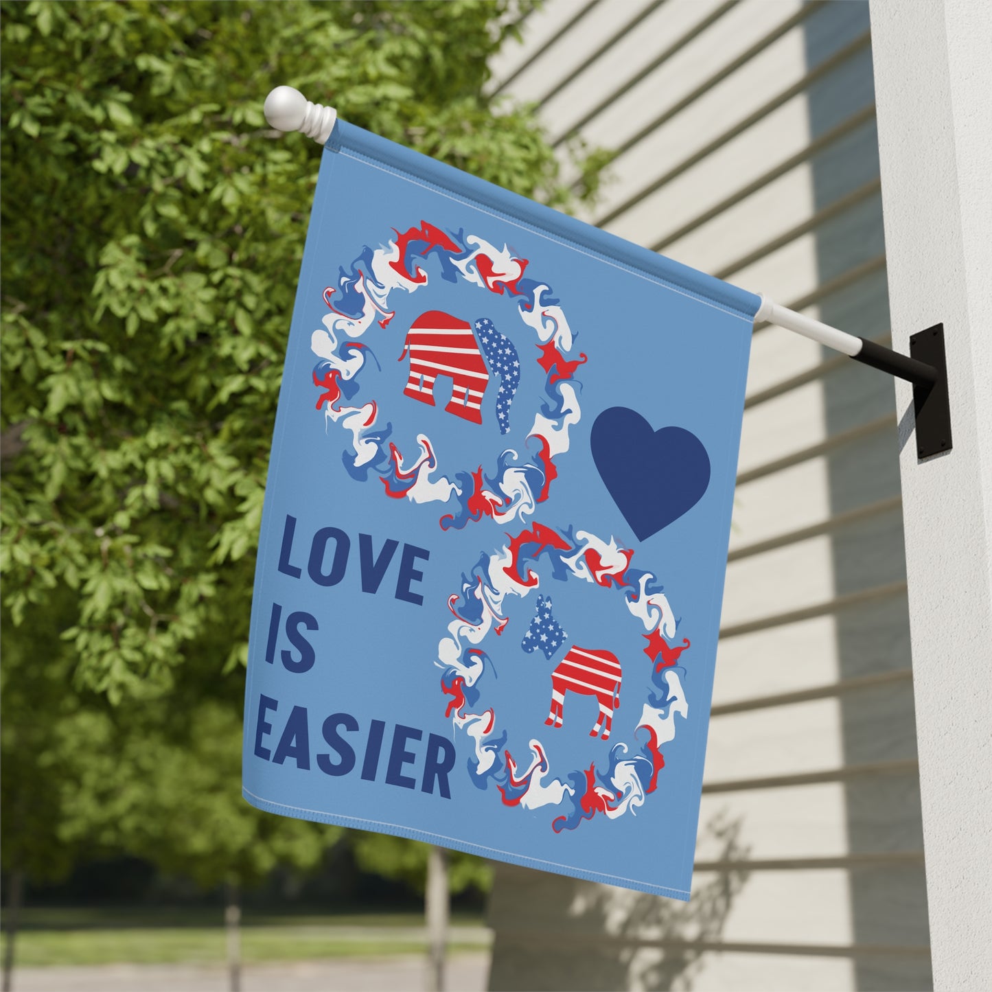 Love Is Easier House Banner or Flag