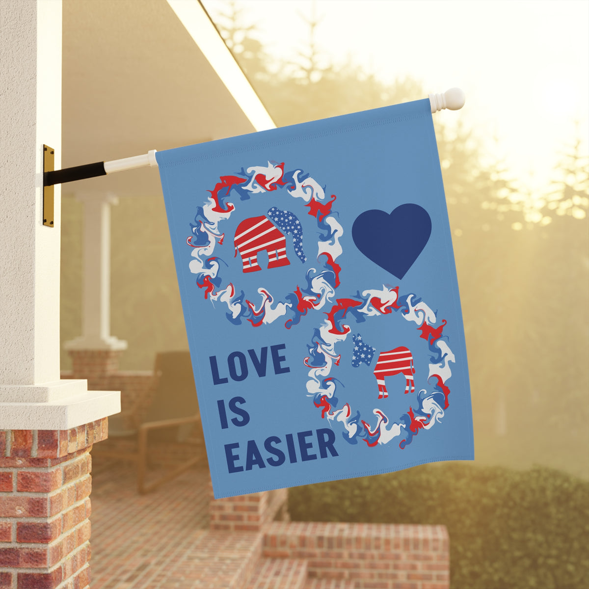 Love Is Easier House Banner or Flag