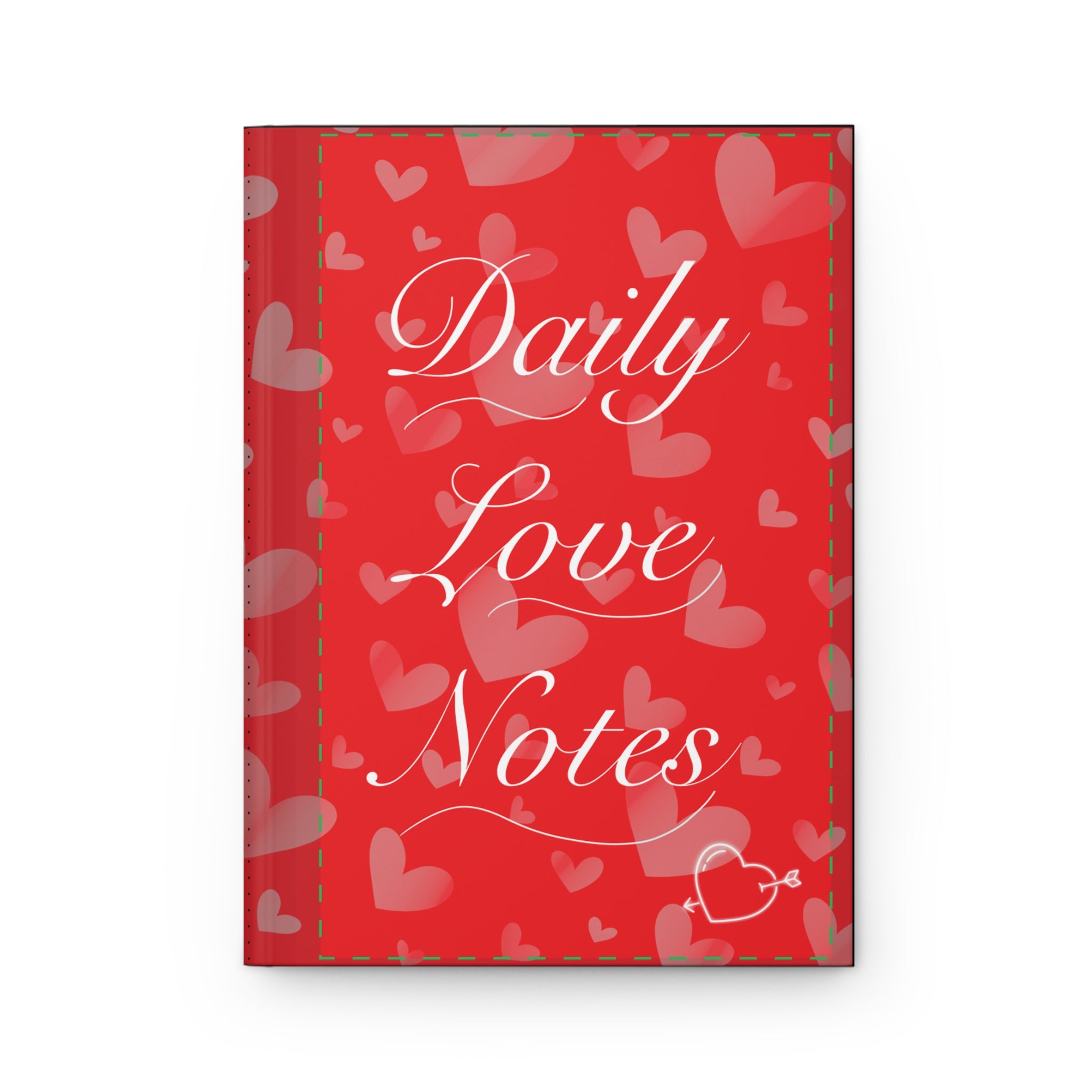 Daily Love Notes Hardcover Journal Romantic Valentine's Notebook