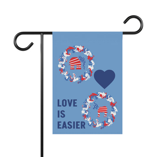 Love Is Easier House Banner or Flag