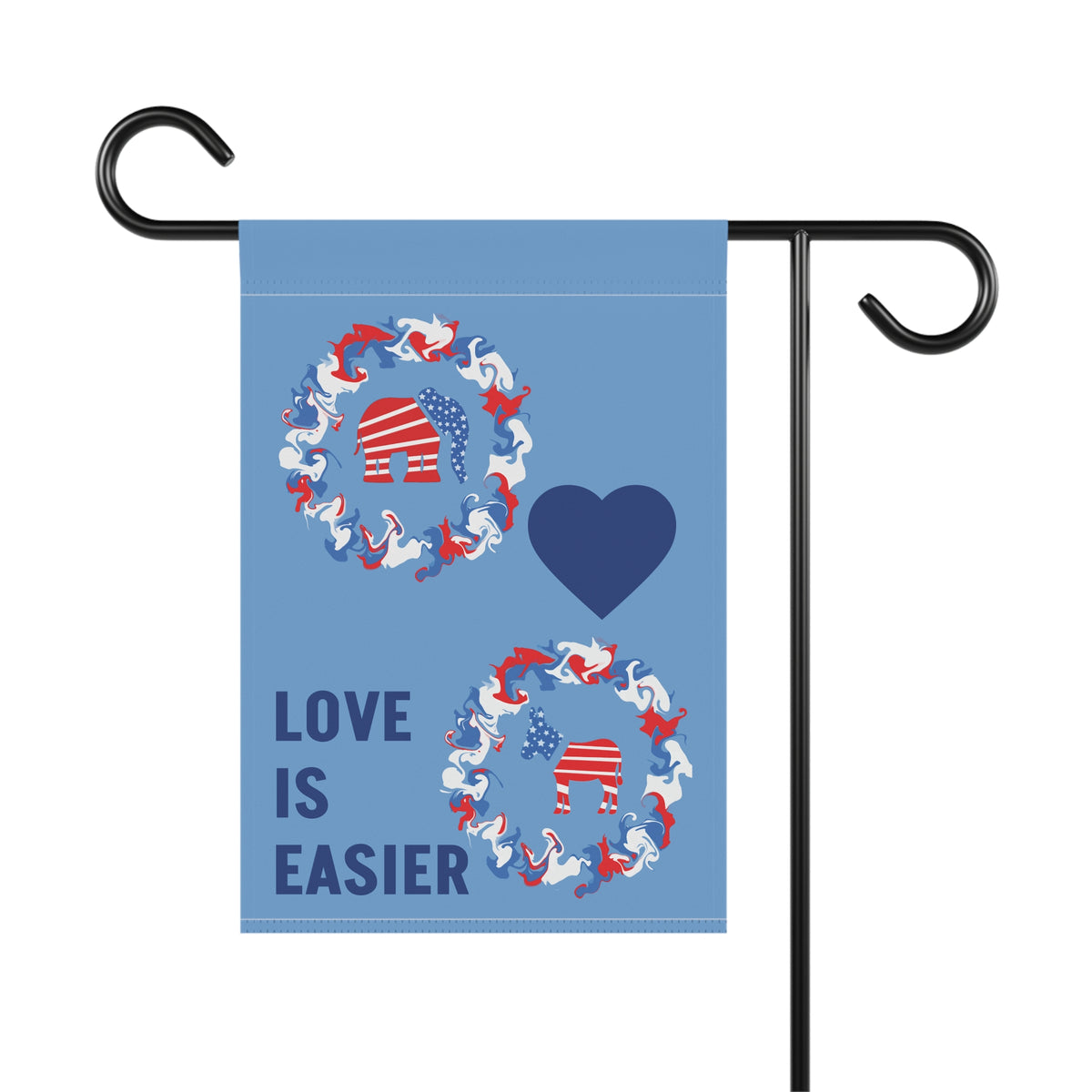 Love Is Easier House Banner or Flag