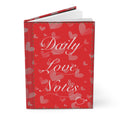 Daily Love Notes Hardcover Journal Romantic Valentine's Notebook